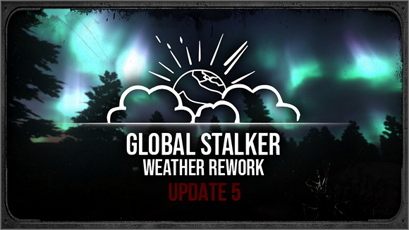 Global Stalker Weather Rework (G.S.W.R. Addon)